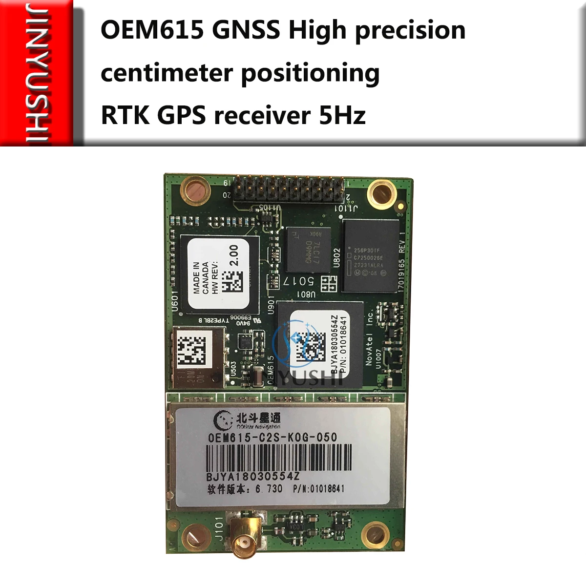 

Brand NEW for Novatel OEM615 5Hz GNSS RTK centimeter high accuracy positioning measurement GPS, GLONASS, Galileo, BDs