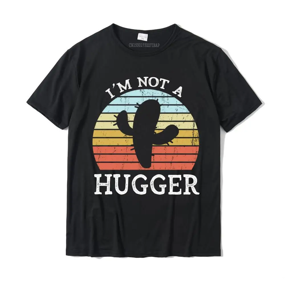

Not A Hugger Funny Cactus I'm Not A Hugger Sweatshirt Camisas Hombre Tshirts For Men Kawaii Tees On Sale Street Cotton