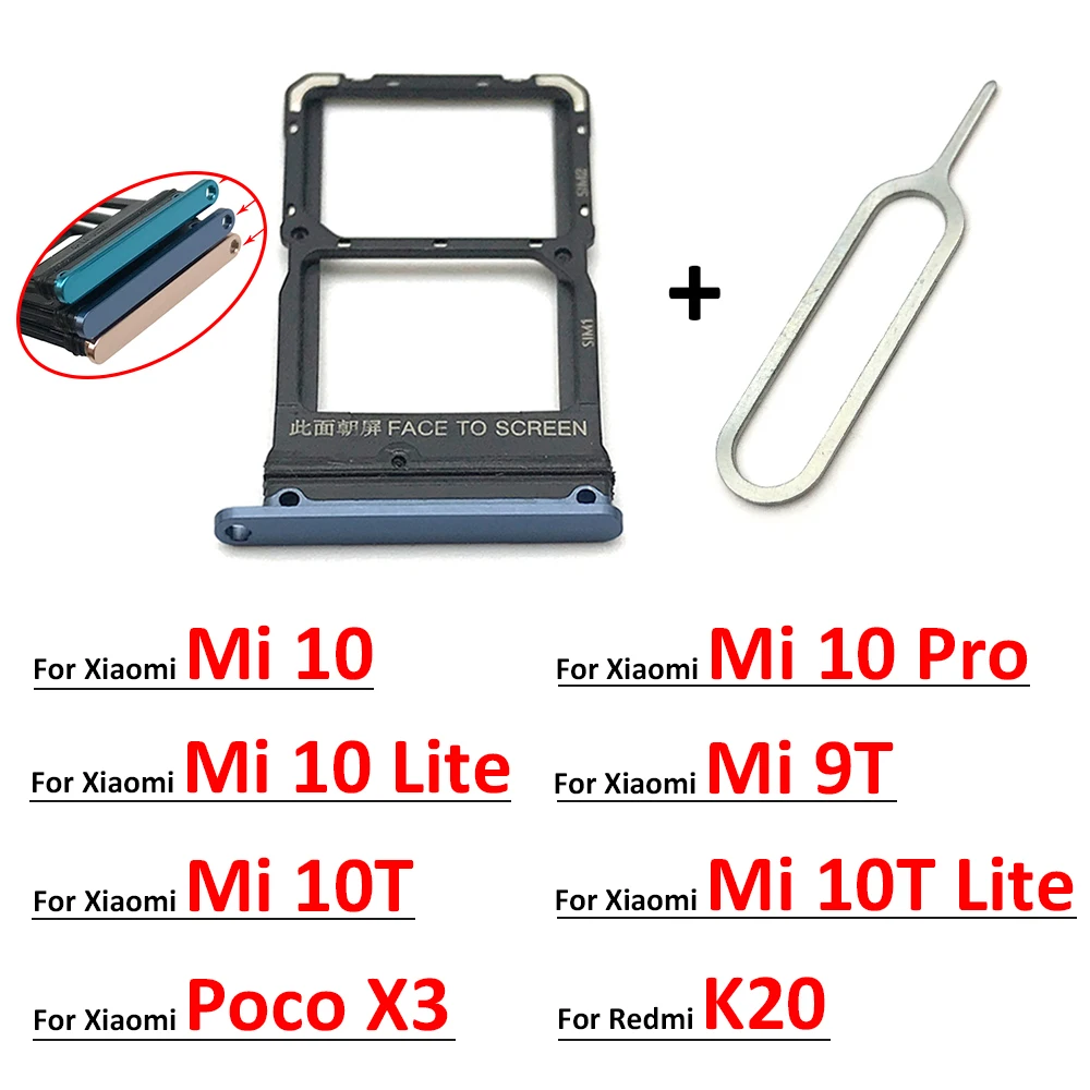 New For Xiaomi Redmi K20 K20 Pro For Xiaomi Mi 9T SIM Card Tray Slot Holder For Xiaomi Mi 10 Mi10 Pro 10T Lite Poco X3