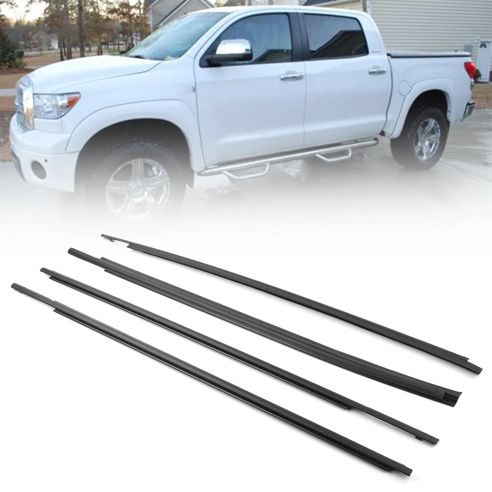 4X Car Window Seal Belt Weatherstrip For Toyota Tundra CrewMax 2007 2008 2009 2010 2011 2012 2013 2014 2015 2016 2017 2018 2019