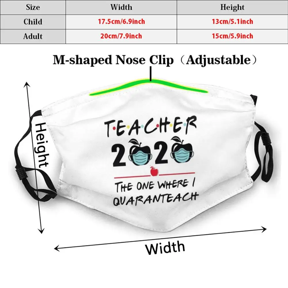 Teacher 2020 The One Where I Quaranteach Print Washable Filter Anti Dust Mouth Mask Teacher 2020 The One Where I Quaranteach