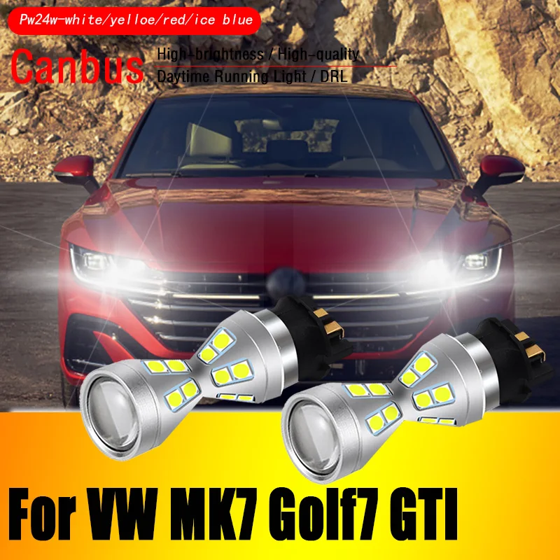 

2pcs Canbus Error Free PW24W PWY24W LED Bulb For VW Volkswagen MK7 Golf7 GTI 2013up Projector Headlamp DRL Daytime Running Light