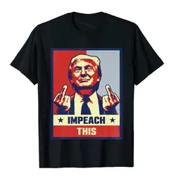 Pro President Donald Trump Supporter Gifts Impeach This Premium T-Shirt Special Boy Top T-Shirts Tops T Shirt Cotton Vintage