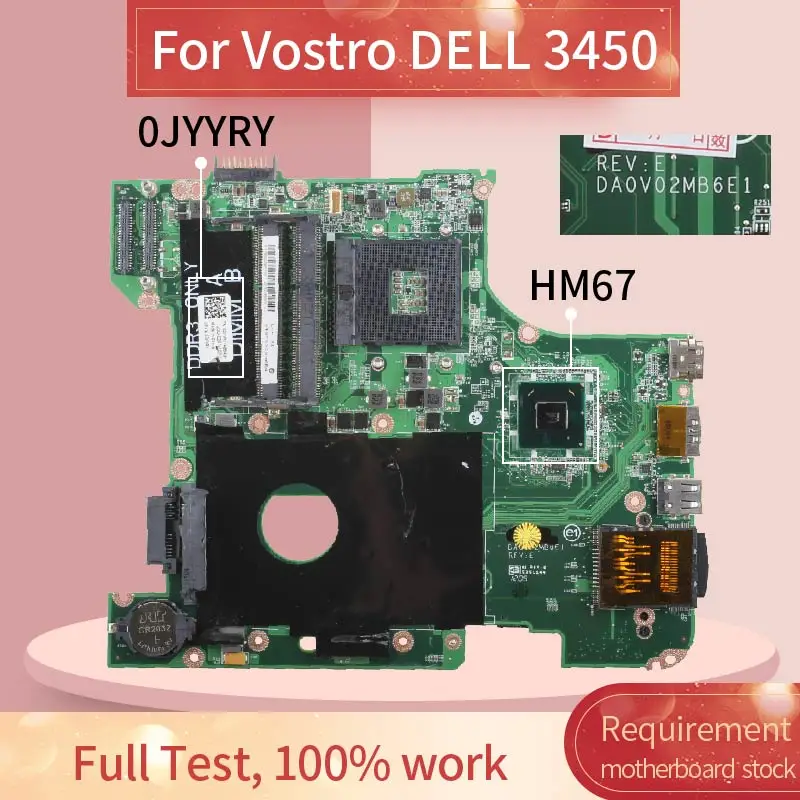 For DELL Vostro V3450 3450 DA0V02MB6E1 Laptop motherboard CN-0JYYRY 0JYYRY JYYRY CN-0VPGMW 0VPGMW HM67 DDR3 Notebook Mainboard