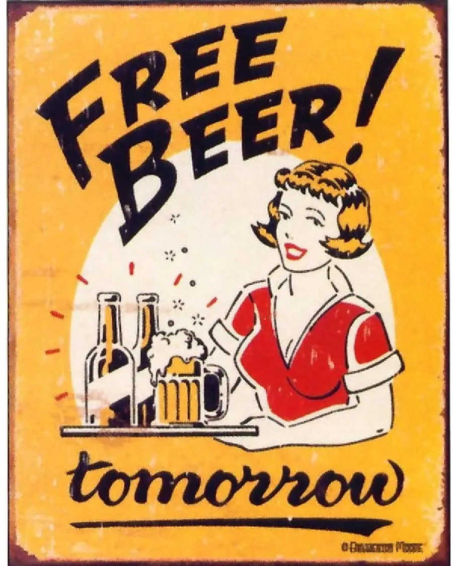 

Signs 4 Fun SIG290 Free Beer Tomorrow Metal Tin Sign, Yellow