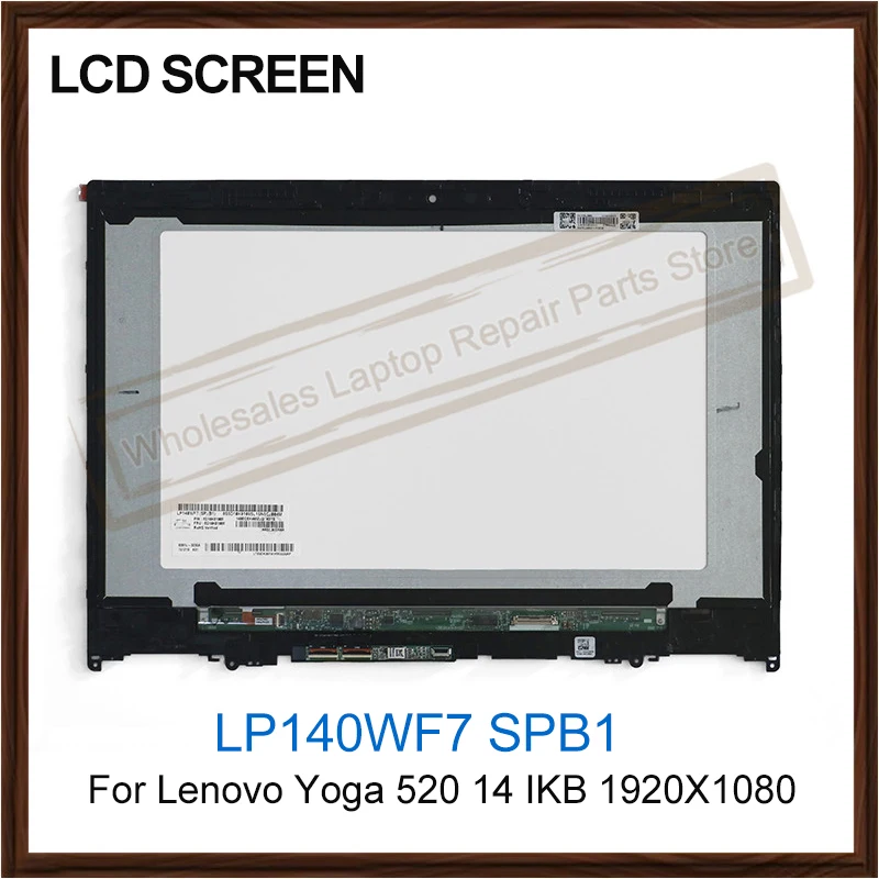 

Original 14.0" LP140WF7 SPB1 FHD 1920*1080 LCD Display For Lenovo Yoga 520 14 IKB Computer Parts LCD Screen Touch Digitizer