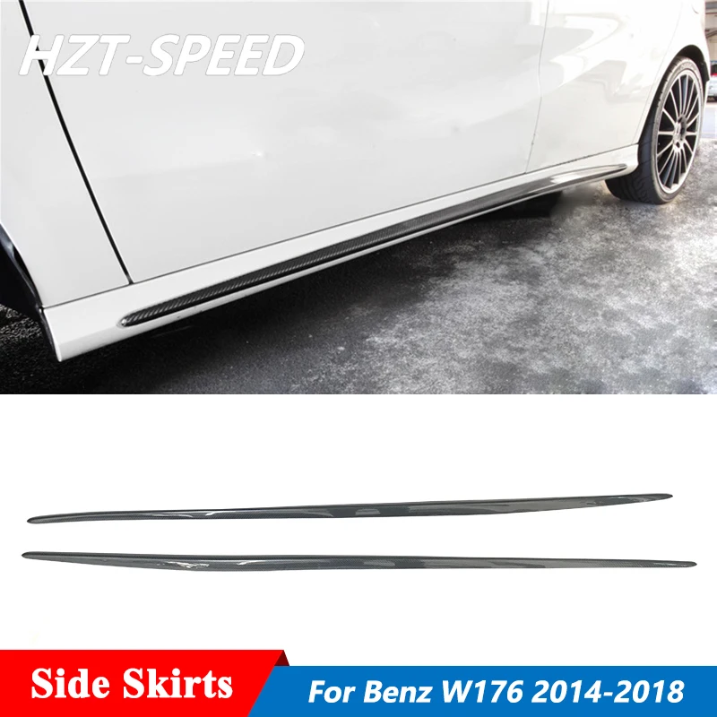 Carbon Fiber Material Side Skirts Extensions Lip For Mercedes-Benz W176 A Class A180 A200 A250 A260 A45 AMG Sport Car 2014-2018