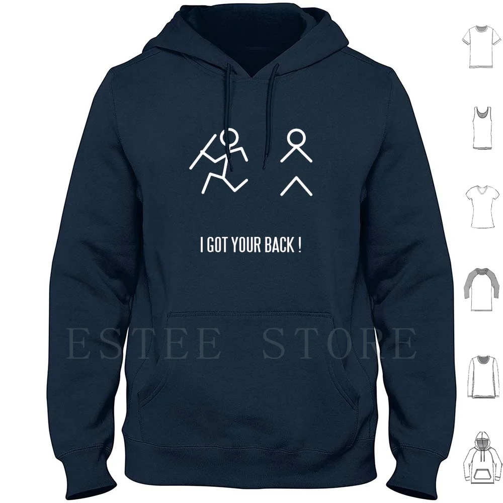 Tengo tu espalda sudaderas con capucha de manga larga tengo sus citas de espalda He Got Your Back I Got Your Back Bro We Got Your Back Got
