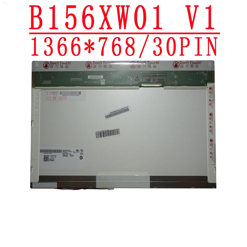 

B156XW01 V1 15.6 inch 1366*768 30 PinsLaptop Lcd Screen fit B156XW01 V0 V2 N156B6-L01 L02 M156NWR1 R0 N156B3-L03 DP/N 0M094G