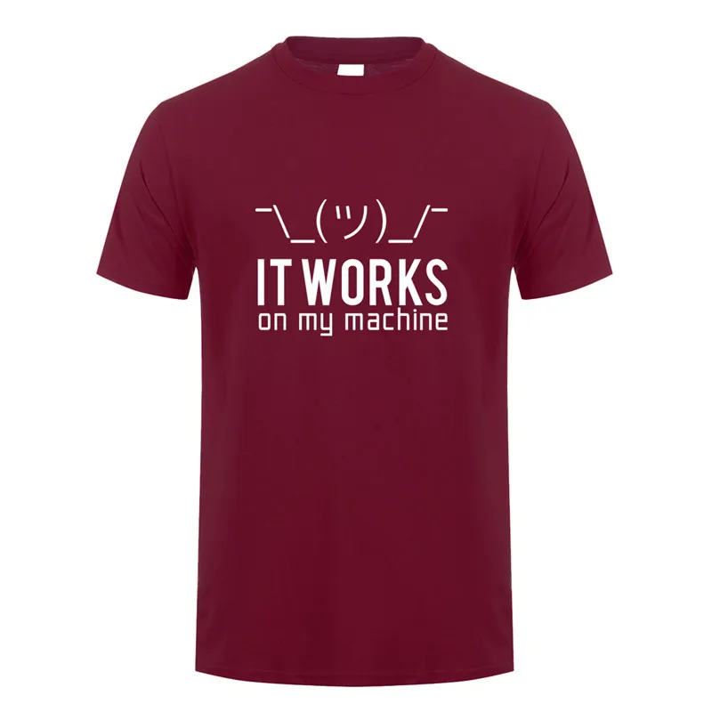 Summer Men T Shirts Funny Geek It works on my machine T-Shirt Tshirt Men Cotton Short Sleeve Computer Programmer Top Tees OZ-148