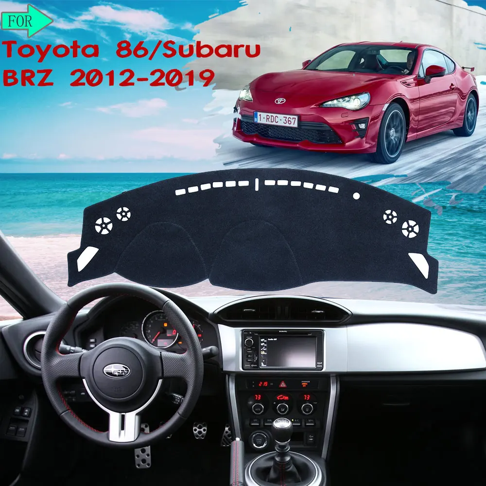 

Car Dashboard Dash Mat Cover Pad Sun Shade Carpet for Toyota 86 2012~2019 2018 GT86 FT86 Scion FR-S Subaru Car Accessories Goods