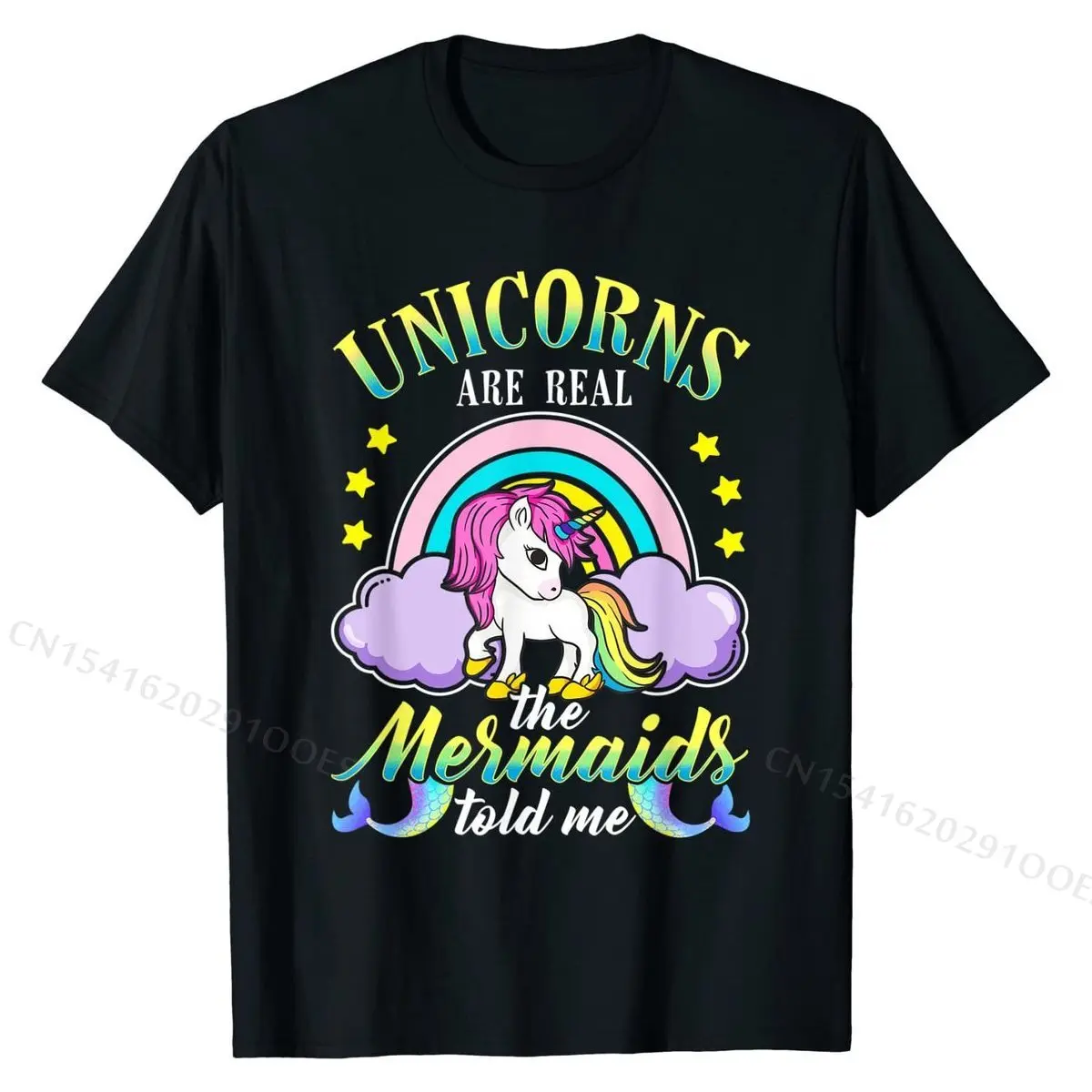 

Unicorn Girls Unicorns Are Real Mermaids Told Me T-Shirt Tees New Fashionable Cotton Young Top T-shirts Street