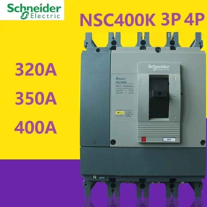 Schneider electric Molded-Case Circuit Breakers Switch MCCB NSC400K  3P 4P 400A  325A 350A NSC400K4400N NSC400K3325N