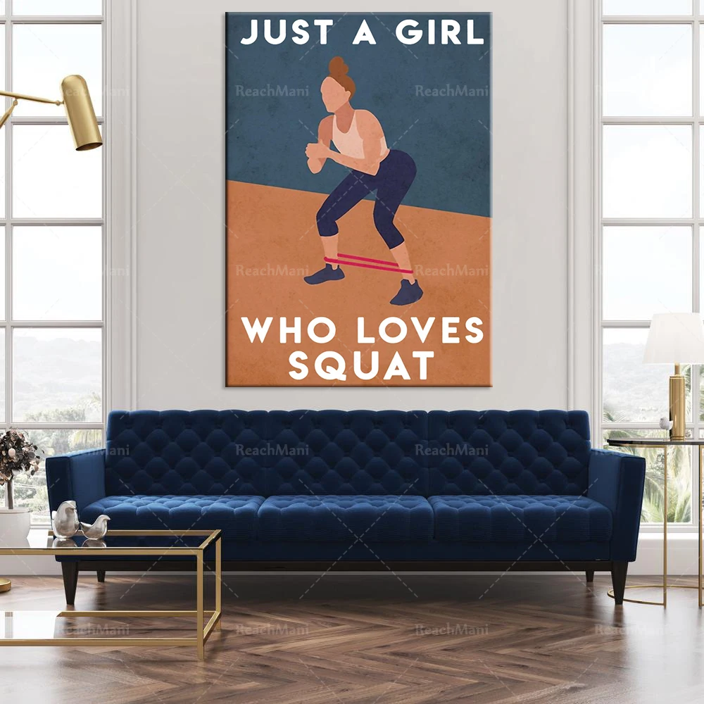 Bodybuilding exercise gym is just a girl who likes squats poster wall art print home life decoration poster