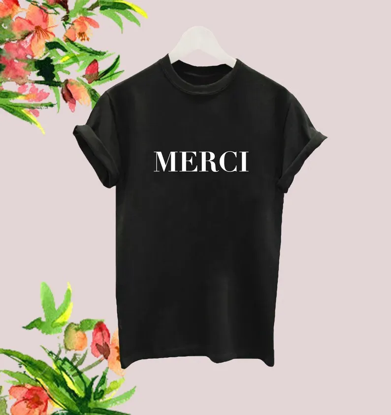Sugarbaby Merci Funny Graphic Cotton T Shirt French Thank You Top Black White Celeb Popular Style Tumblr Shirt Drop Ship