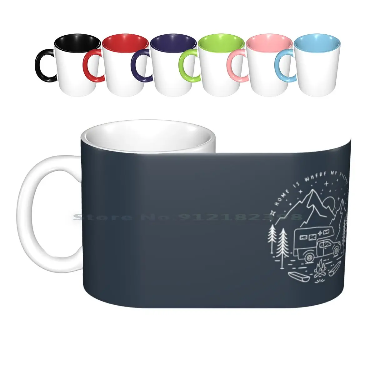 Pickup-Home Is Where My Pickup Is-Truck-Camping Ceramic Mugs Coffee Cups Milk Tea Mug Pickup Pick Up Truck Truck Camp Camping