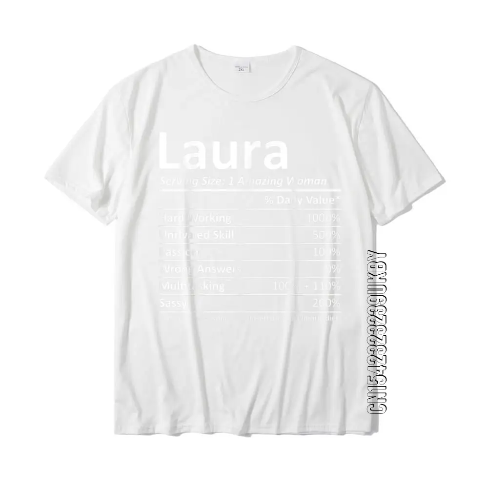 LAURA Nutrition Personalized Name Funny Christmas Gift Idea T-Shirt Prevailing Casual Tshirts Cotton Men\'s Tees Classic