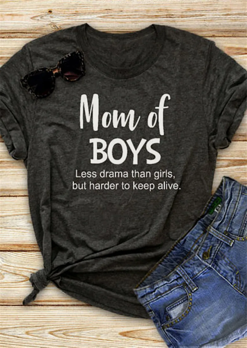 

Summer O-Neck Short Sleeve Tees Female Tops Women T Shirt Tee Mom Of Boys Less Drama Than Girls Print T-Shirt