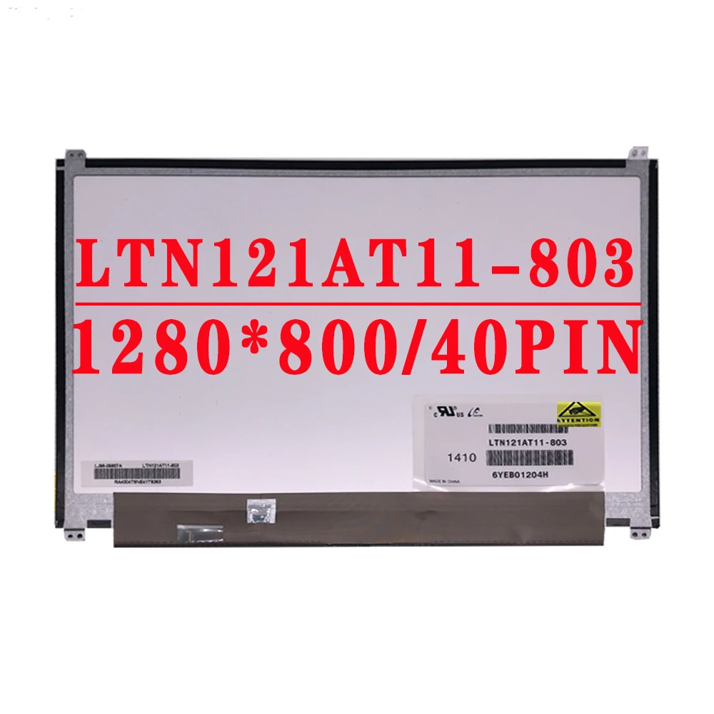 12.1inch 1280 x 800TN 40pins LVDS LCD Screen LTN121AT11-803 For Samsung Chrome Book Series 5 XE500C21 XE550C22 Laptop LCD Screen