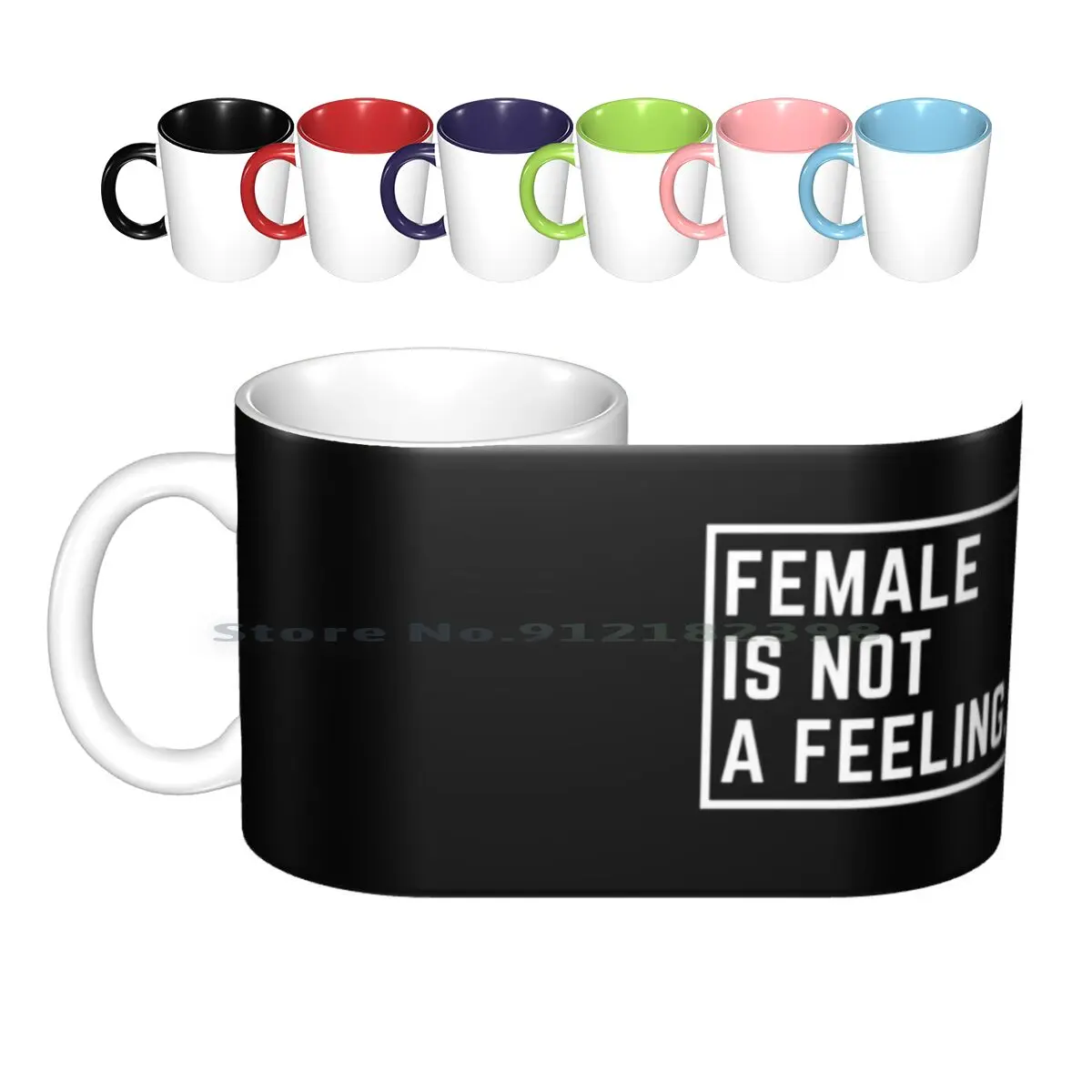 Female Is Not A Feeling , Gender Critical Feminism & Feminist Ceramic Mugs Coffee Cups Milk Tea Mug Womens Feminist Slogan