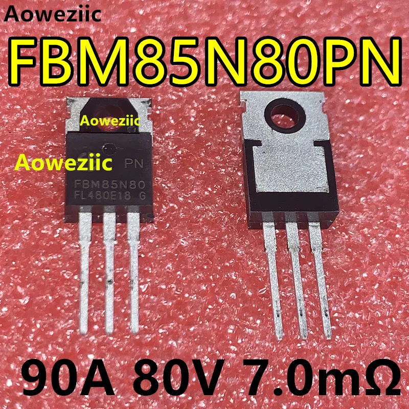 Aoweziic 10Pcs 100% New Original FBM75N68PN FBM75N68 68V 80A N-Channel Enhanced MOSFET FBM85N80PN 80V 90A 7.0mΩ TO-220FB-3L