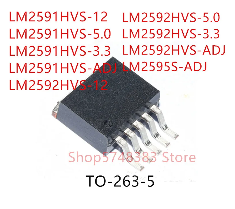 

10PCS LM2591HVS-12 LM2591HVS-5.0 LM2591HVS-3.3 LM2591HVS-ADJ LM2592HVS-12 LM2592HVS-5.0 LM2592HVS-3.3 LM2592HVS-ADJ LM2595S-ADJ