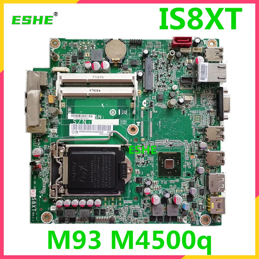 For Lenovo Thinkcentre M73 M73e M93 M93p M4500q Desktop Motherboard MB LGA1150 H81 Q87 IS8XT Mainboard 03T7171 03T7344 00KT279 0