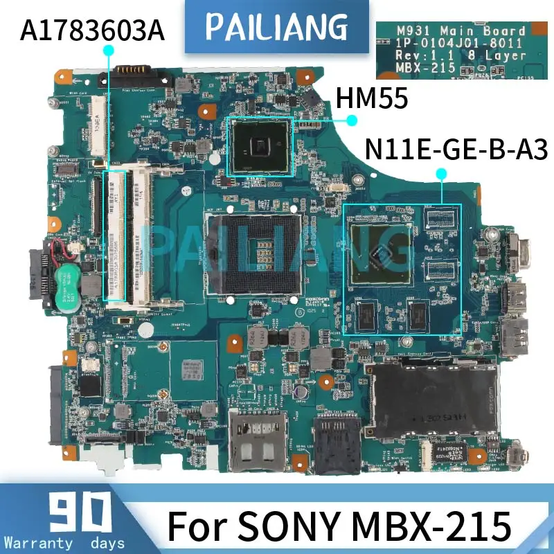 For SONY MBX-215 Laptop motherboard A1783603A 1P-0104J01-8011 HM55 N11M-GE1-B-A3  Notebook Mainboard Full Tested