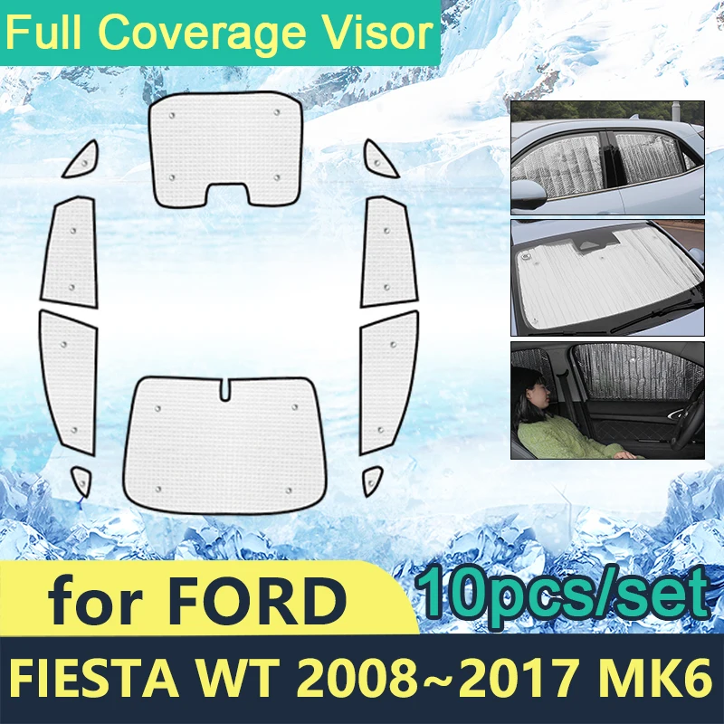 Full Cover Sunshades For Ford Fiesta WT 2008~2017 MK6 Car Sun Protection Windshields Side Shaby Windows Accessories Hatch Sedan