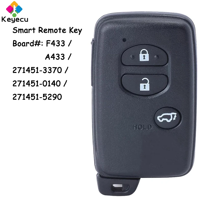 

KEYECU Smart Prox Remote Key With 3 Buttons for Toyota Prado Txl Desde Venza Board ID: F433 / A433 / 271451-3370 / 0140 / 5290