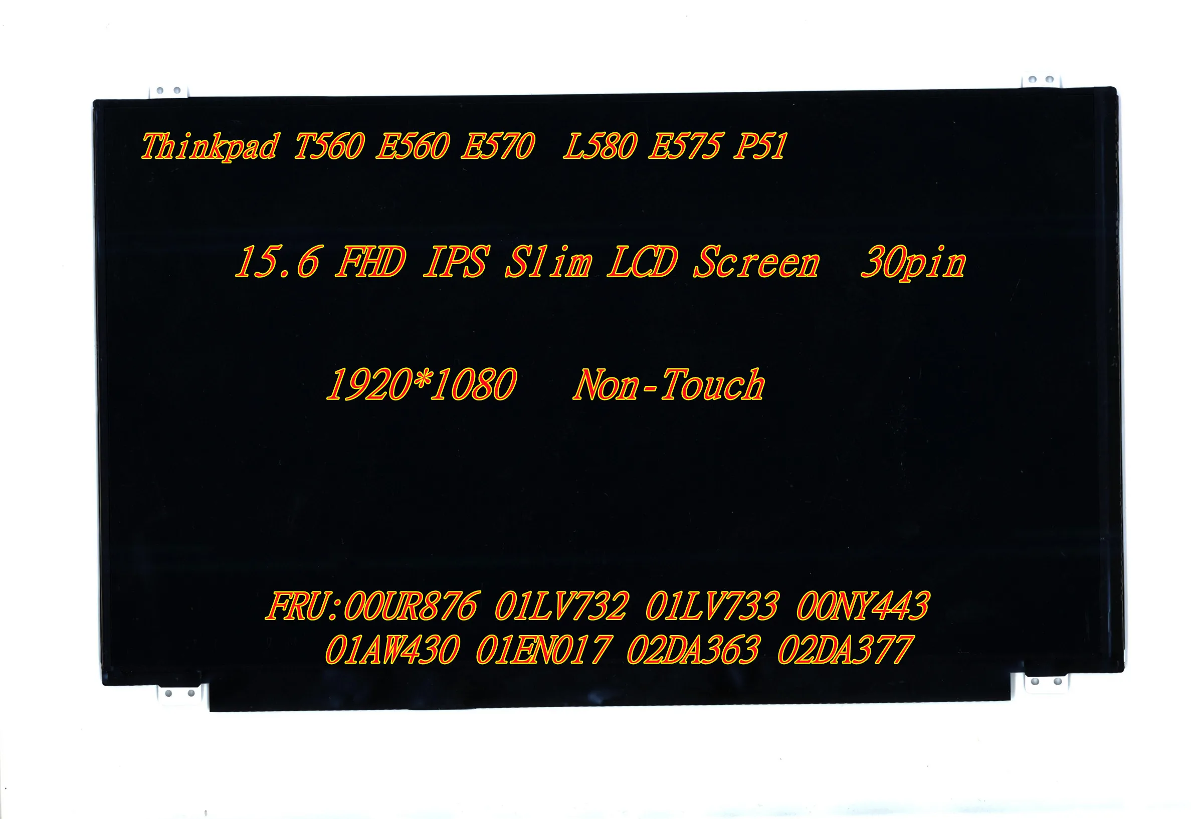 New FHD Tela LCD Para Lenovo Thinkpad T560 E560 E570 L570 L580 E575 P51 00UR876 01LV732 01LV733 00NY443 01EN017 02DA363 02DA377