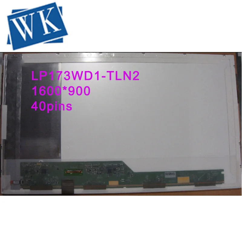 LP173WD1-TLN2 TLN1 TLA1 LTN173KT01 B173RW01 N173O6 L02 N173FGE L23 L21 L13 LTN173KT02 40 pin LCD Screen