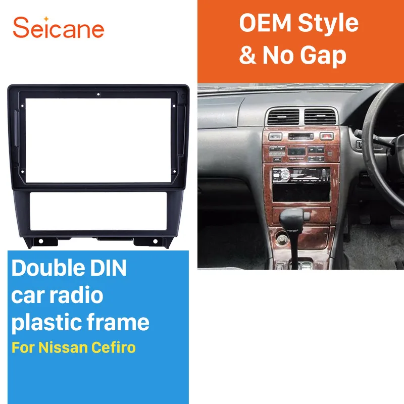 

Seicane 2 DIN 9 inch Black color Car Radio Fascia Dash Trim Kit For NISSAN CEFIRO Stereo DVD Player refitting Frame