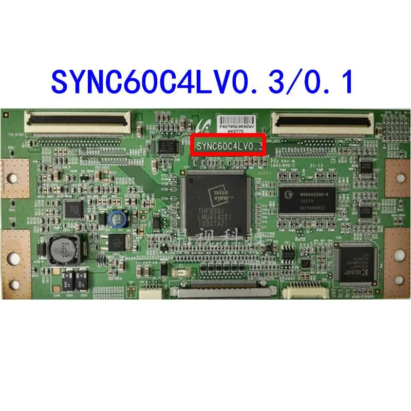 SYNC60C4LV0.3 SYNC60C4LV0.1 Original New LTA400HA07/08 screen logice board Good test  SYNC60C4LV0.3 SYNC60C4LV0.1