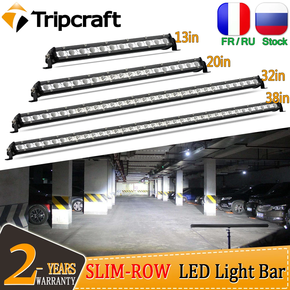 

Tripcraft super Slim Single-Row 13" 20" 25" 32" 38'' inch LED Light Bar 90W 120W 150W 180W For SUV 4X4 Off Road Led work Light