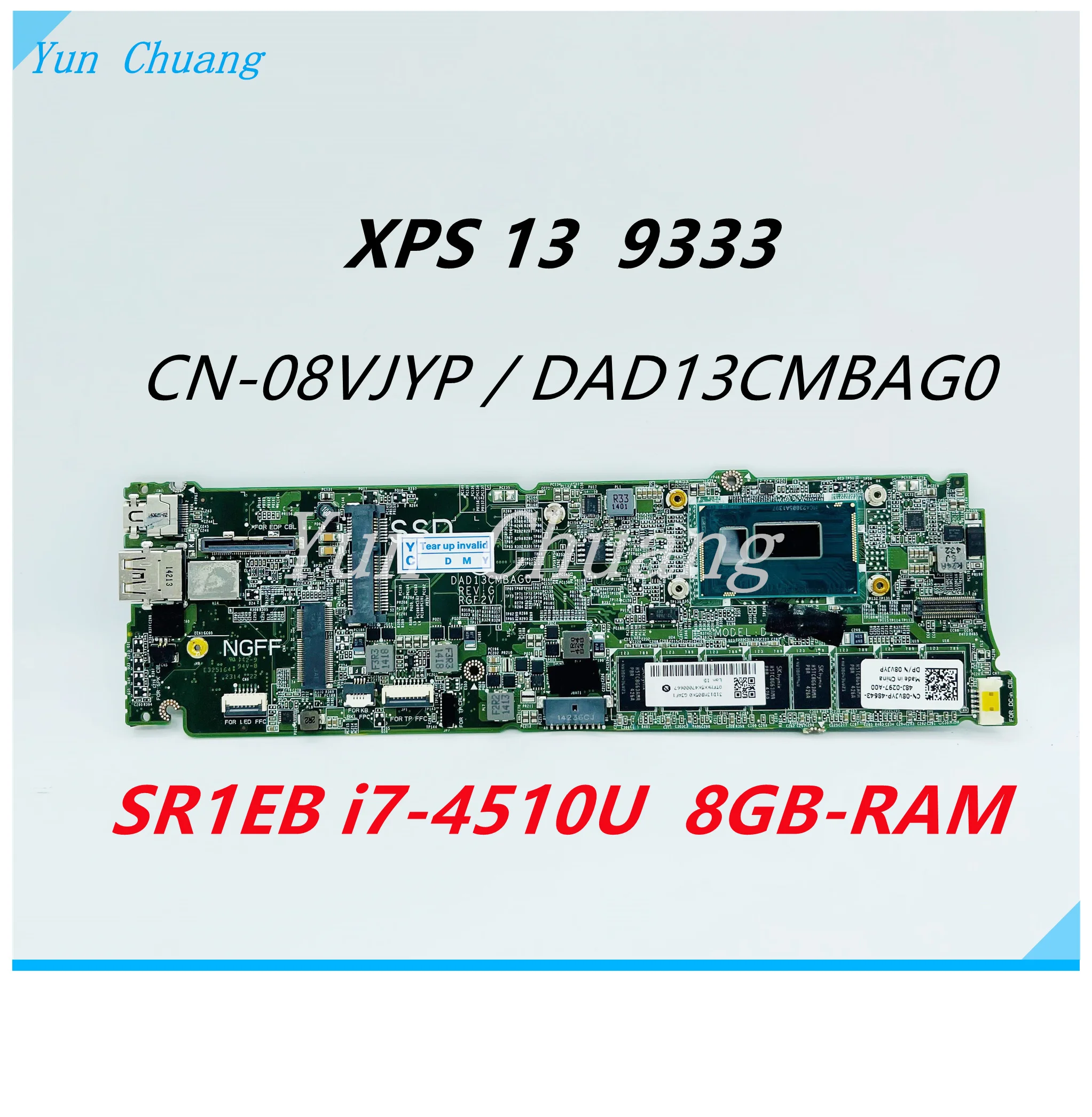 

CN-0NN3G6 08VJYP DAD13CMBAG0 материнская плата для ноутбука Dell XPS 13 9333 с процессором i5 i7 4 ГБ/8 ГБ ОЗУ 100% протестирована