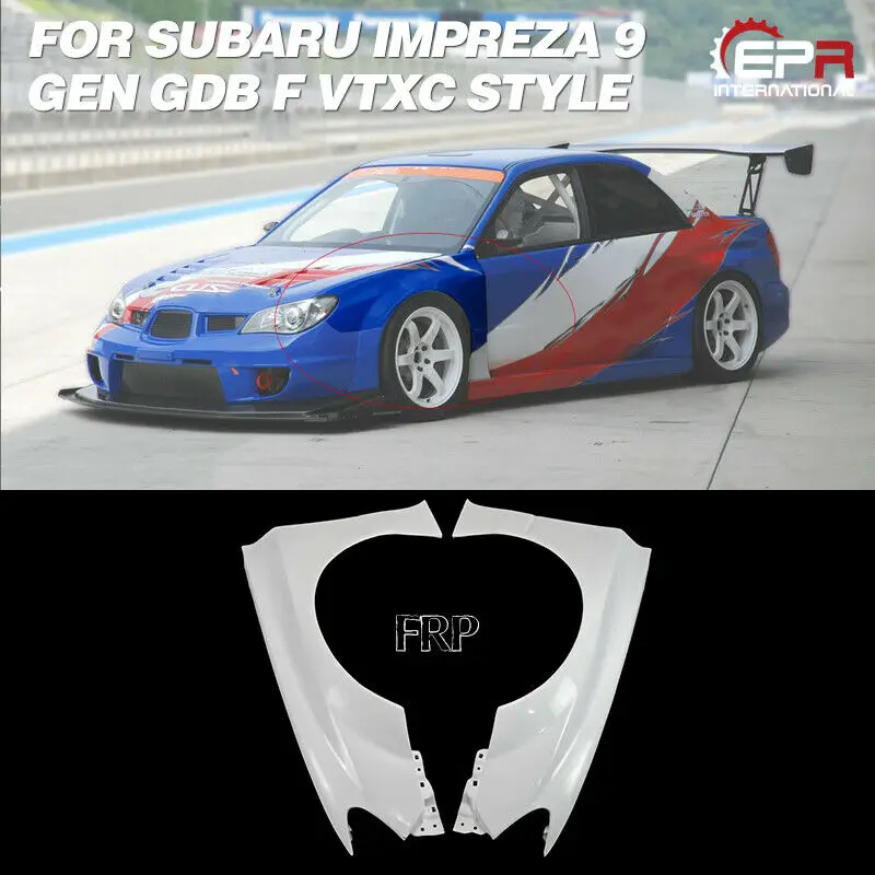 For Subaru Impreza 9 Gen GDB F VTXC-style FRP Widebody Kit Front Fender Mudguard Bodykits Trim Guards