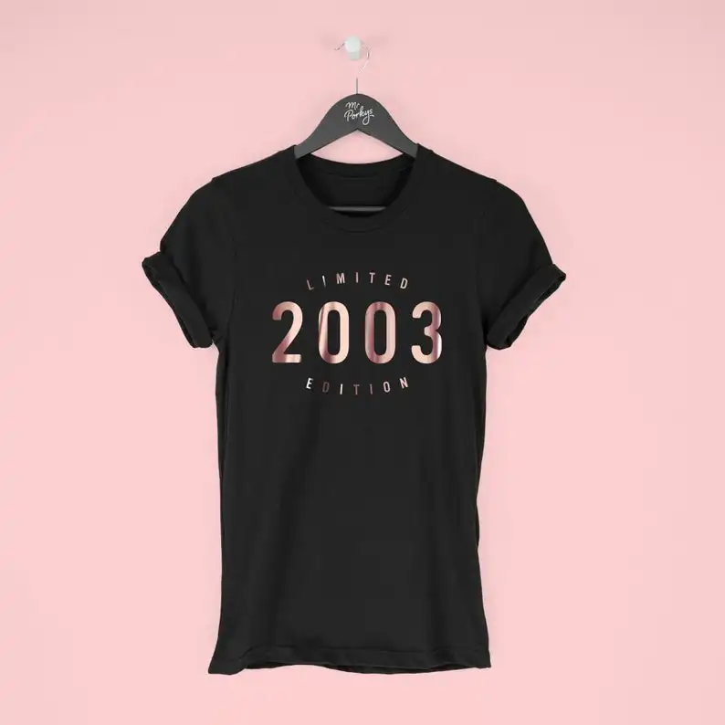 Camisa de moda de 18 cumpleaños para mujer, camiseta de edición limitada de algodón con cuello redondo de verano 2003 Y2K 100%