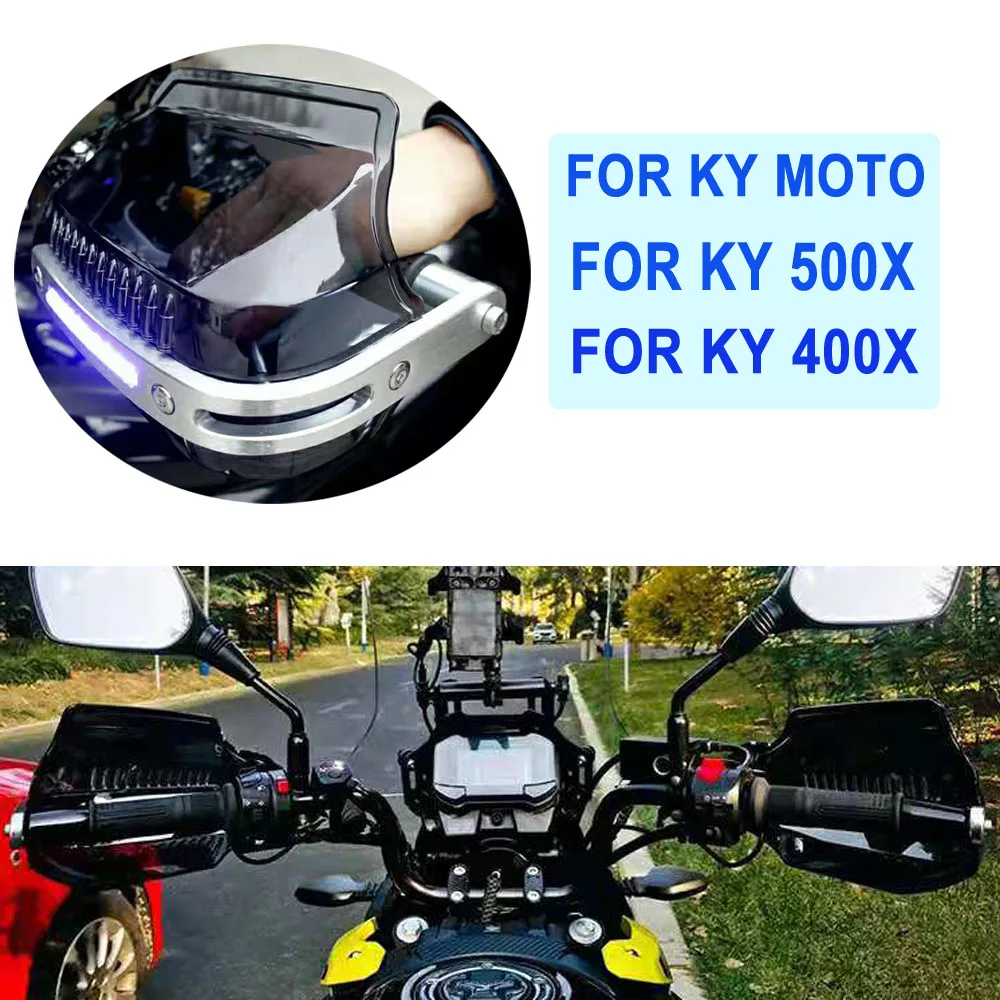 For KY 500X 400X Dedicated  With LED Light Hand Guard Protector Shield Windproof Handlebar HandGuards Protection  KY 500 X 400X