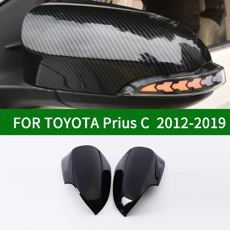 

For TOYOTA PRIUS C 2012-2019 car Rearview mirror cover trim, Toyota Aqua 2012-2015 carbon fibre Side Turn Signal Mirror Covers