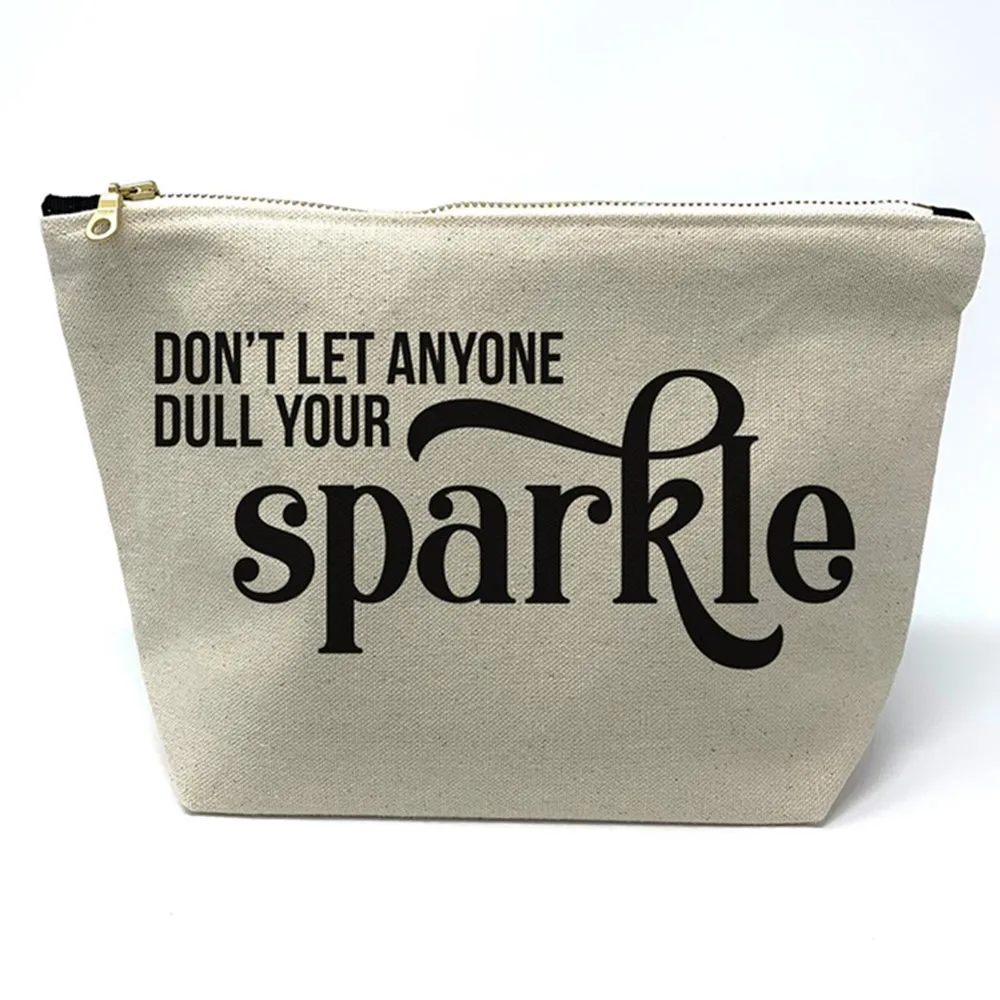 

Don't Let Anyone Dull Your Sparkle Cosmetic Bag Planner Makeup Bag Travel Bag Zippered Canvas Bag Planner Bag Pen Pencil Bag