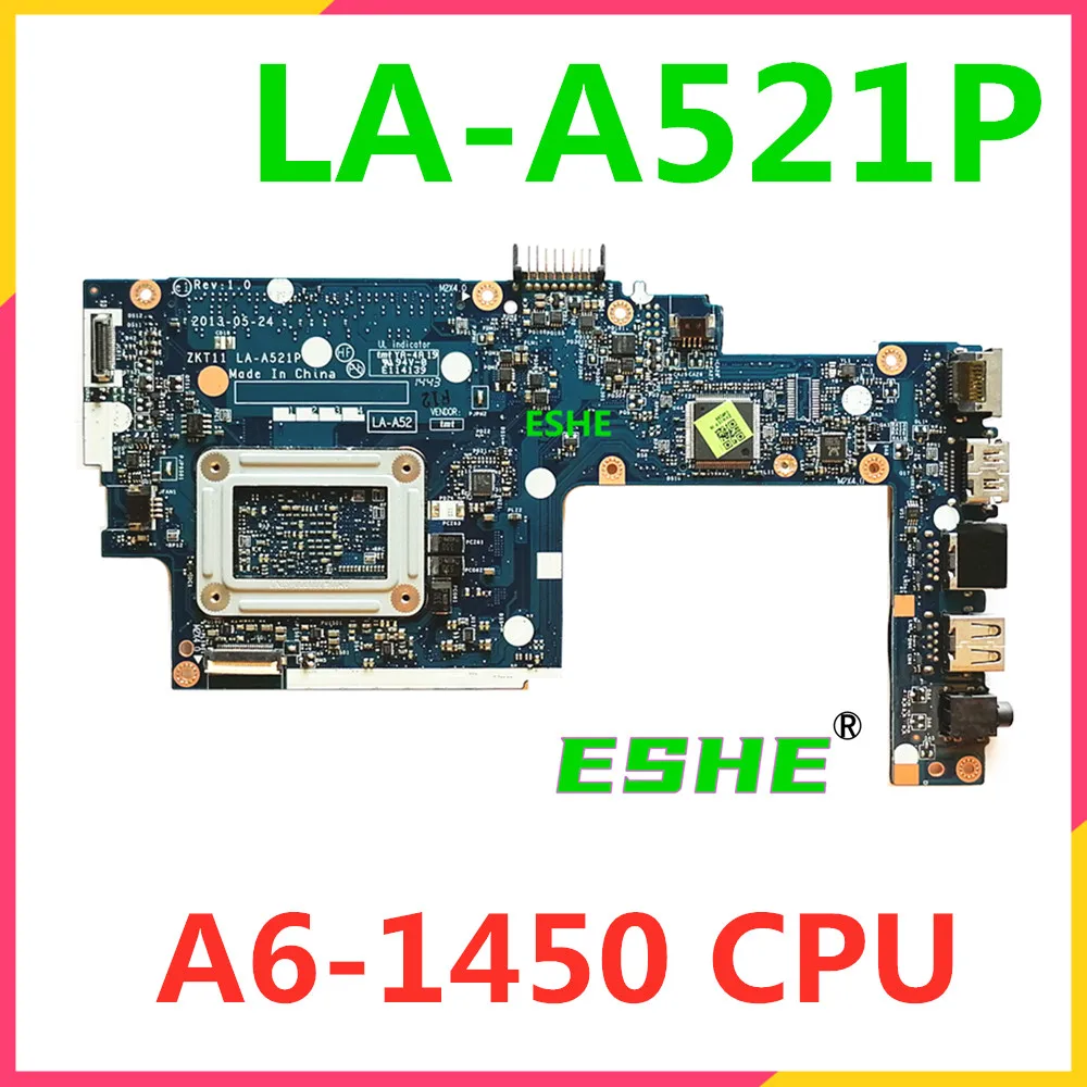 

730894-501 730894-001 For HP Pavilion TS 11-e laptop motherboard A6-1450 CPU ZKT11 LA-A521P HP TS 11 motherboard 100% Fully Test