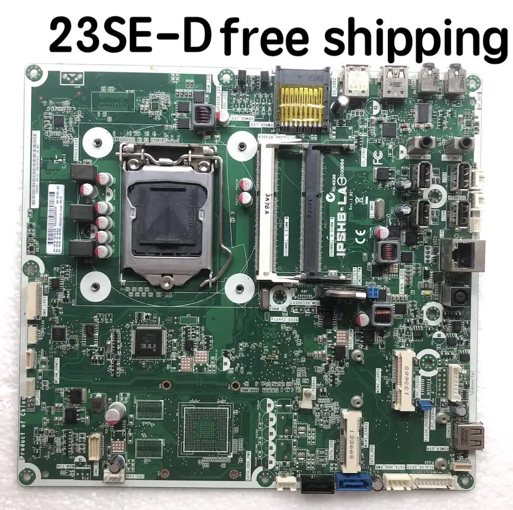 

732130-002 For TouchSmart 23SE-D AIO Desktop Motherboard 732169-501 IPSHB-LA Mainboard 100% Tested Fully Work