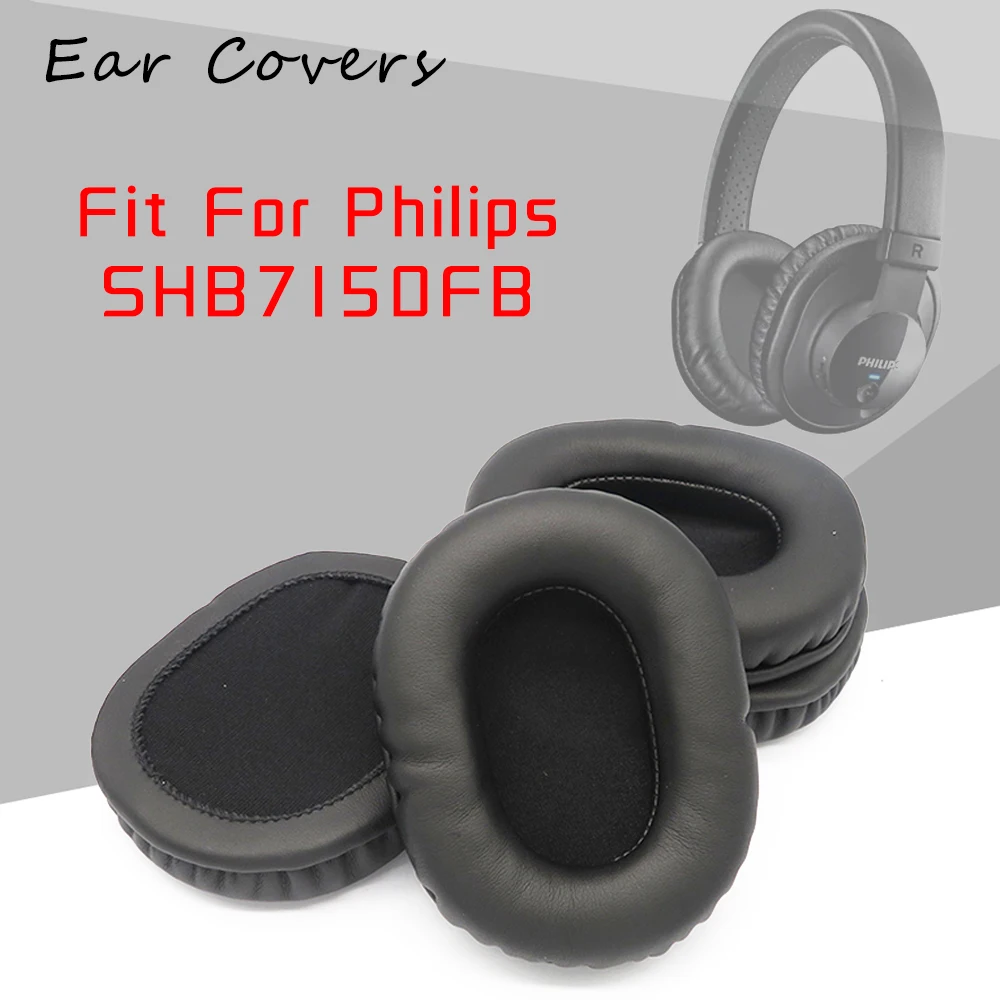 Ear Pads For Philips SHB7150FB Headphone Earpads Replacement Headset Ear Pad PU Leather Sponge Foam