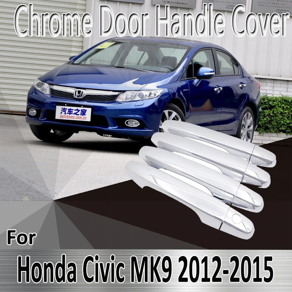 for Honda Civic MK9 2012~2015 Luxurious  2013 2014 Styling Stickers Decoration Chrome Door Handle Cover Refit Car Accessories