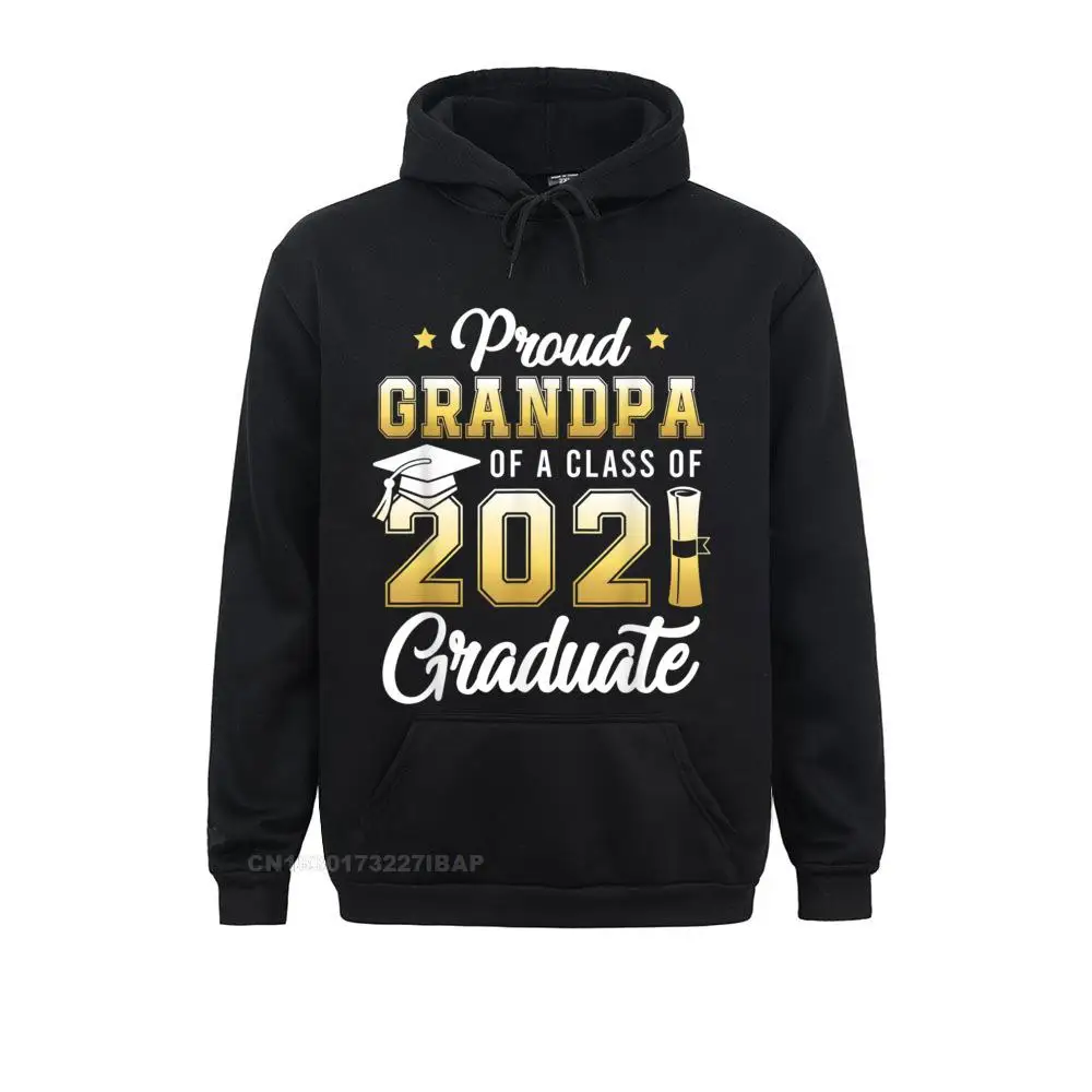 

Proud Grandpa Of A Class Of 2021 Graduate School Design Lovers Day Adult Hoodies Street Sportswears Funny Sweatshirts