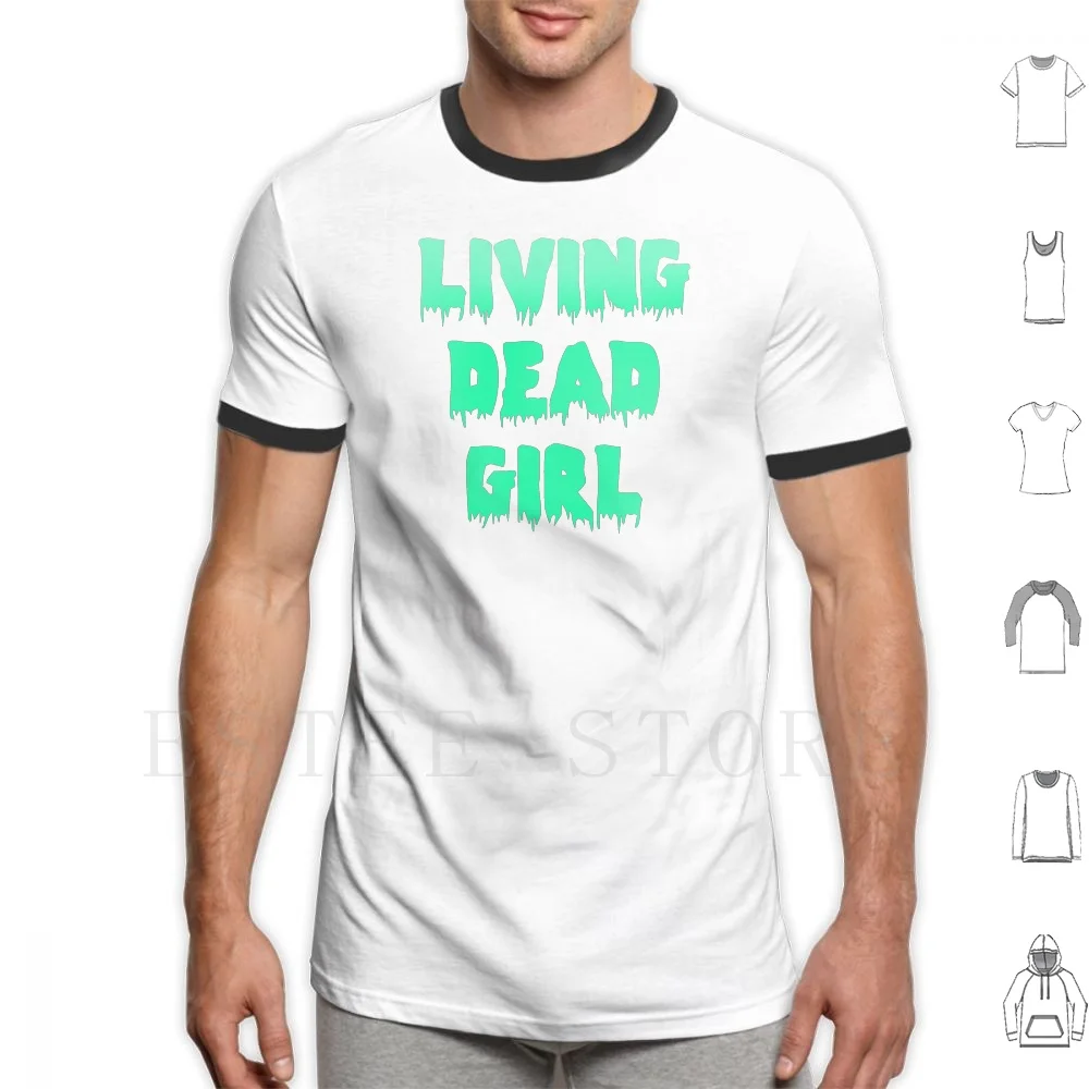 Living Dead Girl T Shirt Cotton Men DIY Print Living Dead Girl Rob Zombie White Goth Horror Creepy Scary Gothic Metalhead Sheri