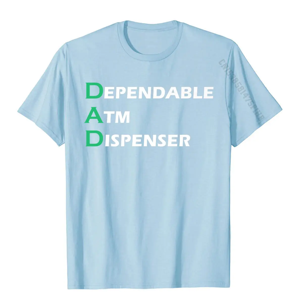 Funny Fathers Day Gift DAD Dependable ATM Dispenser Premium T-Shirt Coupons Men T Shirts Street Tops & Tees Cotton Geek