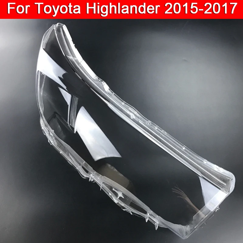 

Car Front Headlight Cover For Toyota Highlander 2015-2017 Headlamp Lampshade Lampcover Head Lamp light Covers glass Lens Shell