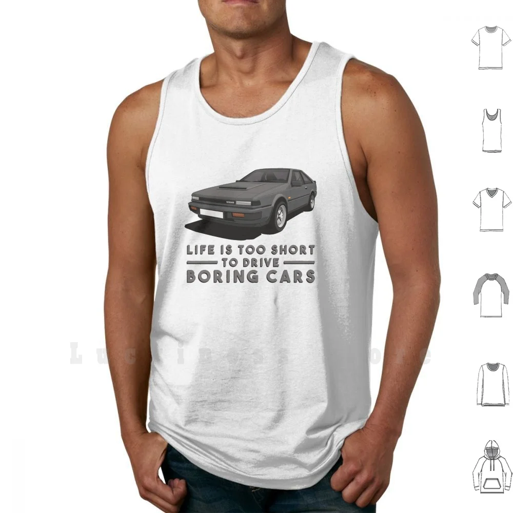 Life Is Too Short To Drive Boring Cars-Nissan Silvia S12-Dark Gray Tank Tops Vest 100% Cotton Nissan Silvia Nissan 200sx